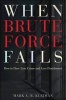 When Brute Force Fails - How to Have Less Crime and Less Punishment (Paperback) - Mark Kleiman Photo