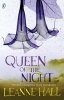 Queen of the Night (Paperback) - Leanne Hall Photo