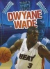 Dwyane Wade (Paperback) - Jason Glaser Photo