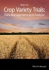 Crop Variety Trials - Data Management and Analysis (Hardcover) - Weikai Yan Photo