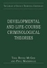 Developmental and Life-Course Criminological Theories (Hardcover, New Ed) - Tara Renae McGee Photo