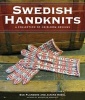 Swedish Handknits - A Collection of Heirloom Patterns (Hardcover) - Sue Flanders Photo