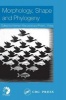 Morphology, Shape and Phylogeny (Hardcover) - Norman MacLeod Photo