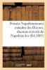 Pensees Napoleoniennes Extraites Des Oeuvres, Discours Et Ecrits de Napoleon Ier (French, Paperback) - Sans Auteur Photo