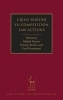 Cross-Border EU Competition Law Actions (Hardcover, New) - Mihail Danov Photo