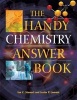 The Handy Chemistry Answer Book (Paperback) - Ian C Stewart Photo