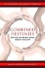 Combined Destinies - Whites Sharing Grief About Racism (Hardcover) - Ann Todd Jealous Photo