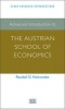 Advanced Introduction to the Austrian School of Economics (Paperback) - Randall G Holcombe Photo