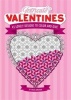 Intricate Valentines - 45 Lovely Designs to Color (Paperback) - Chuck Abraham Photo