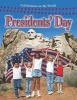 Presidents' Day (Paperback) - Lynn Peppas Photo