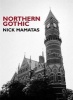 Northern Gothic (Paperback) - Nick Mamatas Photo