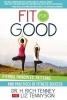 Fit for Good - Discovering the Connection Between Physical and Spiritual Strength (Paperback) - Dr H Rich Tenney Photo