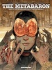 Metabaron, the: Book 2, the Techno-Cardinal & the Transhuman (Hardcover) - Alexandro Jodorowsky Photo