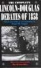 The Complete Lincoln-Douglas Debates of 1858 (Paperback, New edition) - Abraham Lincoln Photo