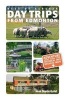 Day Trips from Edmonton (Paperback) - Joan Marie Galat Photo