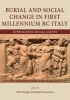 Burial and Social Change in First Millennium BC Italy - Approaching Social Agents (Paperback) - Elisa Perego Photo