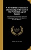 A View of the Evidences of Christianity at the Close of the Pretended Age of Reason - In Eight Sermons Preached Before the University of Oxford, at St. Mary's, in the Year MDCCCV .. (Hardcover) - Edward 1762 1841 Nares Photo