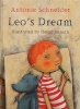 Leo's Dream (English, German, Hardcover, Illustrated Ed) - Antonie Schneider Photo