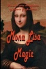 Mona Lisa Magic (Paperback) - Ronnie G Anderson Photo