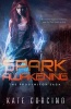 Spark Awakening (Paperback) - Kate Corcino Photo