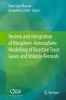 Review and Integration of Biosphere-Atmosphere Modelling of Reactive Trace Gases and Volatile Aerosols 2015 (Hardcover) - Raia Silva Massad Photo