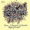 The Botanical Hand Lettering Workbook - Draw Whimsical and Decorative Styles and Scripts (Paperback) - Bethany Robertson Photo