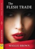 Flesh Trade (Paperback) - Maggie Brown Photo