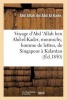 Voyage D'Abd Allah Ben Abd-El-Kader, Mounschy, Homme de Lettres, de Singapour a Kalantan (French, Paperback) - Abdallah Ibn Abd Al Kadir Photo