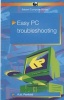 Easy PC Troubleshooting (Paperback) - RA Penfold Photo