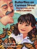 Butterflies on Carmen Street/Mariposas En La Calle Carmen (English, Spanish, Hardcover) - Monica Brown Photo