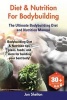 Diet & Nutrition for Bodybuilding - Bodybuilding Diet & Nutrition Tips, Plans, Foods, and More for Building Your Best Body! the Ultimate Bodybuilding Diet and Nutrition Manual (Paperback) - Jon Shelton Photo