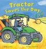 Tractor Saves the Day (Paperback) - Mandy Archer Photo