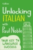 Unlocking Italian with  - Your Key to Language Success (Italian, English, Paperback) - Paul Noble Photo