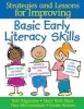 Basic Early Literacy Skills - Strategies and Lessons for Improving (Paperback) - Bob Algozzine Photo