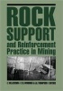 Rock Support and Reinforcement Practice in Mining - Proceedings of the International Symposium on Ground Support, Kalgoorlie, Western Australia, 15-17 March 1999 (Hardcover) - A G Thompson Photo