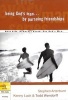 Being God's Man by Pursuing Friendships - Real Men, Real Life, Powerful Truth (Paperback) - Kenny Luck Photo