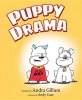 Puppy Drama (Hardcover) - Andra Gillum Photo