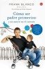 Como Ser Padre Primerizo (Spanish, Paperback) - Francisco Blanco Photo