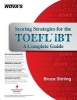 Scoring Strategies for the TOEFL iBT - A Complete Guide (Paperback) - Bruce Stirling Photo