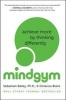 Mind Gym - Achieve More by Thinking Differently (Paperback) - Sebastian Bailey Photo