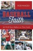 Baseball Faith - 52 Mlb Stars Reflect on Their Faith (Paperback) - Rob Maaddi Photo