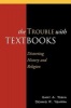 The Trouble with Textbooks - Distorting History and Religion (Paperback) - Gary A Tobin Photo