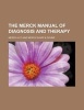 The Merck Manual of Diagnosis and Therapy (Paperback) - Merck Co Photo