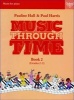 Music Through Time Piano Book 2 (Sheet music) - Pauline Hall Photo