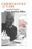 Communities of Care - Assisted Living for African American Elders (Hardcover) - Mary M Ball Photo