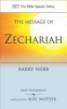 The Message of Zechariah - Your Kingdom Come (Paperback) - Barry Webb Photo