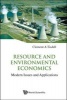 Resource and Environmental Economics - Modern Issues and Applications (Hardcover) - Clement A Tisdell Photo