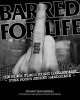 Barred For Life - How Black Flag's Iconic Logo Became Punk Rock's Secret Handshake (Paperback) - Stewart Dean Ebersole Photo