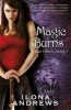 Magic Burns (Paperback) - Ilona Andrews Photo