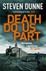 Death Do Us Part (Hardcover) - Steven Dunne Photo